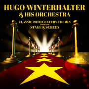 Classic 20th Century Themes from the Stage & Screen , Hugo Winterhalter & His Orchestra