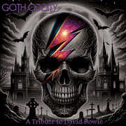 Goth Oddity - A Tribute To David Bowie (Various Artists) , Various Artists
