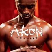 Trouble , Akon