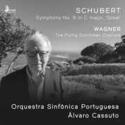 Wagner: The Flying Dutchman Overture; Schubert: Symphony No. 9 in C major, "Great" , Orquestra Sinfonica Portuguesa