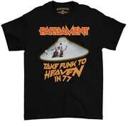 Parliament - Take Funk To Heaven in 77 - Heavy Cotton T-Shirt - Small Black 