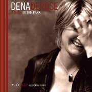 A Walk In The Park , Dena DeRose