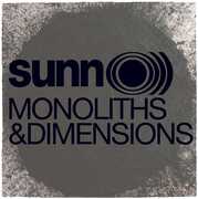 Monoliths and Dimensions , Sunn O)))