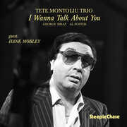I Wanna Talk About You , Tete Montoliu