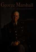 George Marshall and the American Century , E.G. Marshall