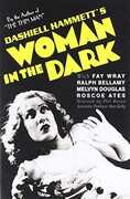 Woman in the Dark , Fay Wray