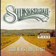 Good News Travels Fast , Shenandoah