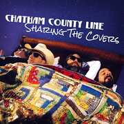 Sharing the Covers , Chatham County Line