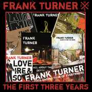 First Three Years , Frank Turner