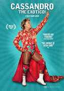 Cassandro The Exotico 