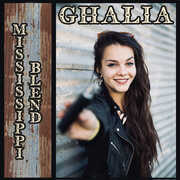 Mississippi Blend , Ghalia