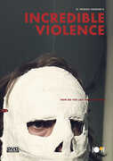 Incredible Violence