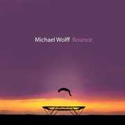 Bounce , Michael Wolff