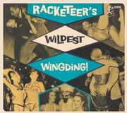 Racketeers Wildest Wingding (Various Artists) , Various Artists
