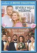 Beverly Hills Wedding /  My Best Friend's Bouquet (Hallmark 2-Movie Collection) 