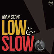 Low & Slow , Adam Scone