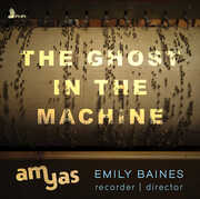 Ghost in Machine , Emily Baines