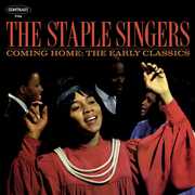 Coming Home: Early Classics , The Staple Singers