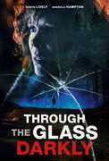 Through The Glass Darkly , Robyn Lively