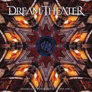 LOST NOT FORGOTTEN ARCHIVES: IMAGES AND WORDS DEMOS - (1989-1991) , Dream Theater
