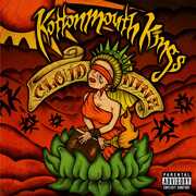 Cloud Nine , Kottonmouth Kings