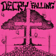 Falling , Decry