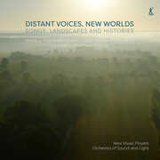 Distant Voices New Worlds - Songs Landscapes , Evelyn Ficarra
