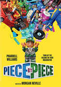 Piece by Piece , Pharrell Williams