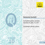 Scarlatti: Complete Piano Sonatas, Vol. 10 , Christoph Ullrich
