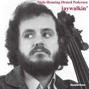 Jaywalkin’ , Niels-Henning Orsted Pedersen