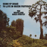 Going Up Home to Live in Green Pastures , Whiteland Aires Quartet