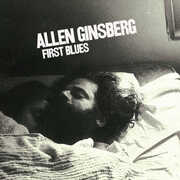 First Blues , Allen Ginsberg