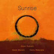 Sunrise , Adam Rudolph