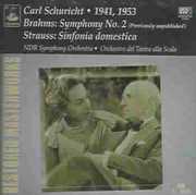 Symphony 2 in D / Sinfonia Domestica , Carl Schuricht