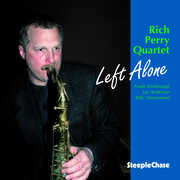 Left Alone , Rich Perry
