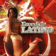 Freestyle Latino / Various , Various Artists