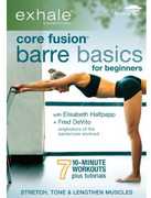 Exhale: Core Fusion Barre Basics for Beginners