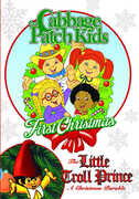 The Cabbage Patch Kids: First Christmas /  The Little Troll Prince , Danny Cooksey