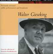 Previously Unissued Public Per , Walter Gieseking