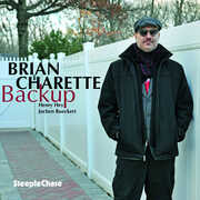 Backup , Brian Charette