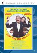 Just You and Me, Kid , George Burns