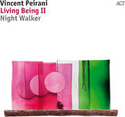 Living Being II , Vincent Peirani