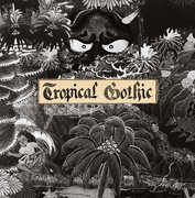 Tropical Gothic , Mike Cooper