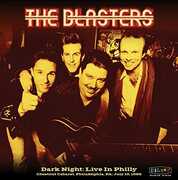 Dark Night: Live In Philly , The Blasters