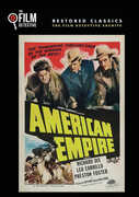 American Empire , Richard Dix