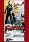 The Fighter , Richard Conte