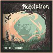 Dub Collection , Rebelution