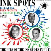 Sing The Hits Of The Ink Spots In Hi-fi , The Ink Spots