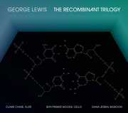 Recombinant Trilogy , Chase Woods Jessen