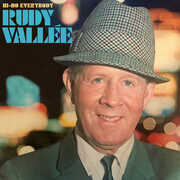 Hi-Ho Everybody , Rudy Vallee
